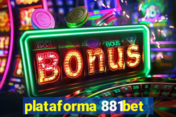 plataforma 881bet